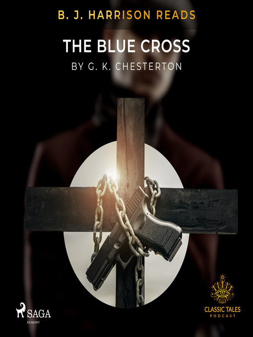 Title details for B. J. Harrison Reads the Blue Cross by G. K. Chesterton - Wait list